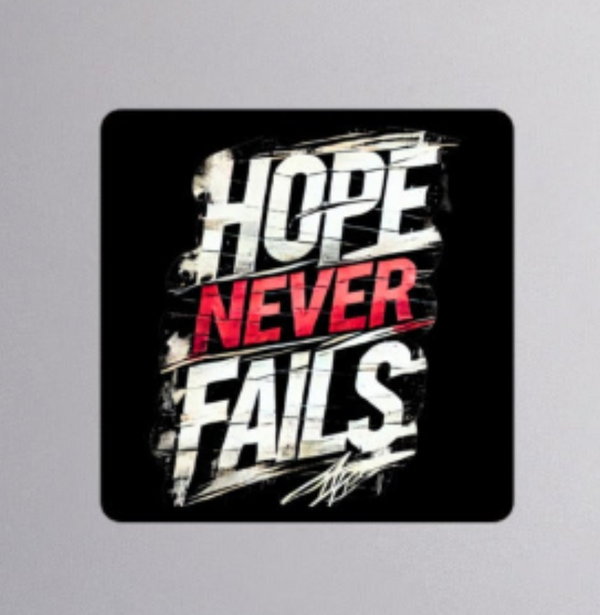 Hope Never Fails Sticker_black