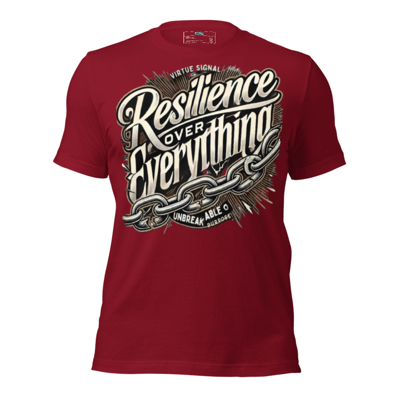 Resilience Over Everything T-shirt